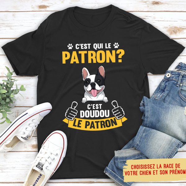T-shirt Unisex Personnalisé - C‘Est Qui Le Patron - Chien Zu verkaufen